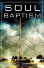 Soul Baptism by Lucian Gandolfo (Paperback / softback, 2006)