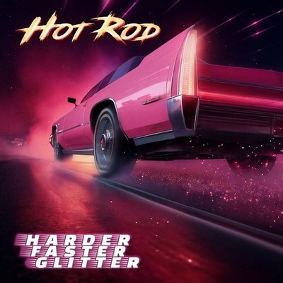 Hot Rod Harder Faster Glitter (CD) Album (UK IMPORT)