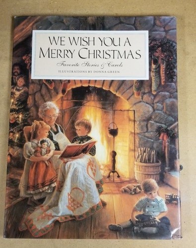 WE WISH YOU A MERRY CHRISTMAS Favorite Stories & Carols, Hardcover, 1990 - Picture 1 of 5