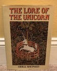 1982 The Lore Of The Unicorn Vintage Mystical Fantasy Mythical Spirit Book