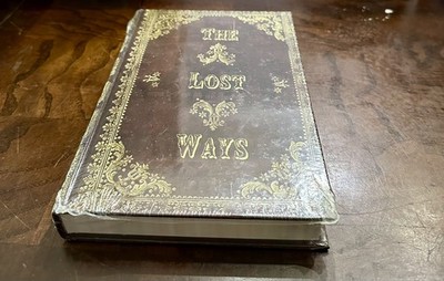The Lost Ways (HardCover special edition)