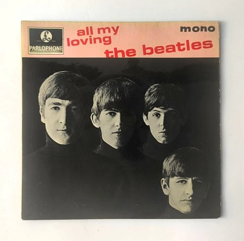The Beatles - All My Loving - UK EP GEP 8891 VG+