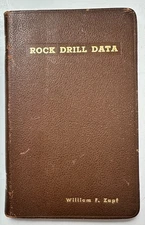 Ingersoll-Rand Company Rock Drill Data Book-Underground Mine Drilling Equipment