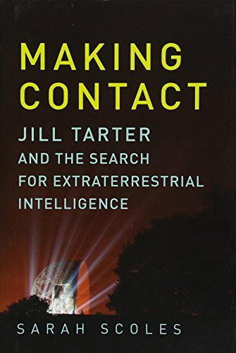 Making Contact: Jill Tarter and the Search for Extraterrestrial - Picture 1 of 1