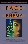 Face of the Enemy by Joanne Dobson, Beverle Graves Myers (Hardback, 2012)