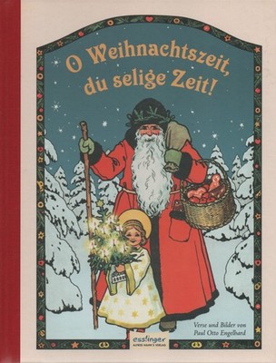 ''O Christmas, Blessed Time!'' Christmas Book 1910 Xmas Christ Child