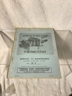 THERMO KING How To Adjust 3 & 4 Switch Thermostat Manual Refrigeration