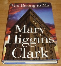 You Belong To Me By Clark, Mary Higgins -(1998, HC, Simon & Schuster)- Pre-owned