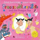 Princess Mirror-Belle and the Dragon Pox by Julia Donaldson (Hardback, 2014)