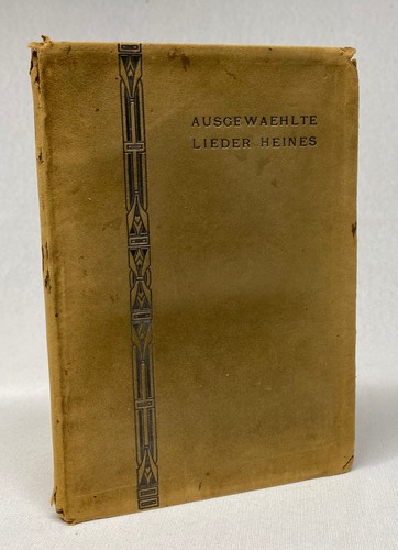 Heinrich HEINE / Ausgewaehlte Lieder Heines limitiert 1. Auflage 1903 - Bild 1 von 2