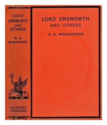 WODEHOUSE, P. G. (PELHAM GRENVILLE) (1881-1975) Lord Emsworth and others 1937 Fi
