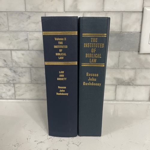 Lot Of 2 Law And Society Volume II of the Institutes of Biblical Law Hardcover