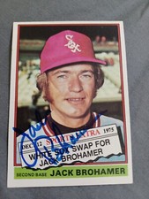 JACK BROHAMER 1976 Topps Traded # 618T autographed signed card WHITE SOX 76