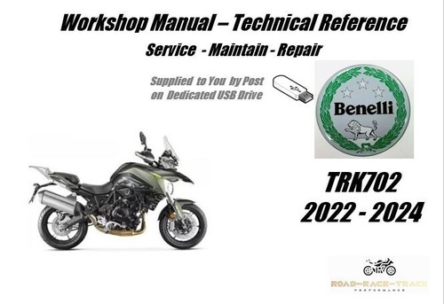 Benelli TRK702 TRK 702 Service Repair Workshop Manual USB 2022 - 2024