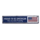 Proud American Novelty Distressed Sign, Personalized Wood Sign