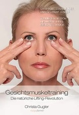 Gesichtsmuskeltraining