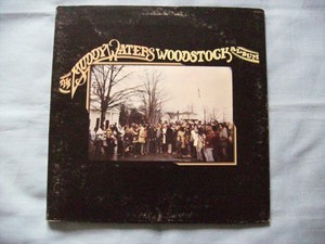 Muddy Waters Woodstock Album | eBay