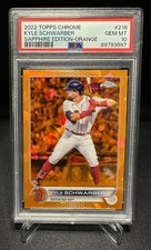 2022 Topps Chrome Sapphire - Kyle Schwarber - Orange Refractor - PSA 10 - #216