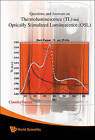 Questions and Answers on Thermoluminescence (TL) and Optically Stimulated Luminescence (OSL) by Claudio Furetta (Hardback, 2008)
