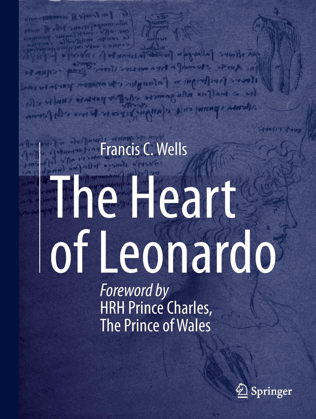 Thumbnail - The Heart Of Leonardo Foreword By Hrh Prince Charles, The Prince Of