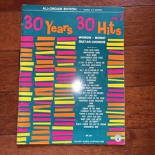 VTG Sheet Music Song Book 30 Years 30 Hits No 2 Organ 1967 Miller