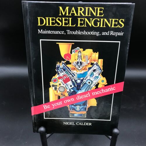 MARINE DIESEL ENGINES MAINTENANCE TROUBLESHOOTING & Repair By Nigel Calder 1992 - Picture 1 of 3
