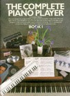The Complete Piano Player: Book 1 by Kenneth Baker (Paperback, 1987)