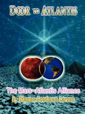Goodman-Larson - Door to Atlantis-The Mars Atlantis Alliance - New pap - X555z