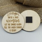 Busy Woman Smoke Alarm Wood Magnet - Funny Sarcastic Meme Mom Friend Sister Gift