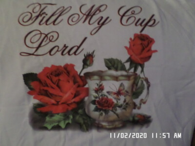 Fill My Cup Lord Women T Shirt Fill My Cup Lord Women T Shirt