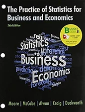 The Practice of Statistics in Business and Economics Loose Leaf a