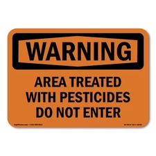 Treated With Pesticides Do Not Enter ANSI Warning Sign Metal Plastic Decal