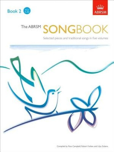 The Abrsm Songbook, Book 2: Selected Pieces And Traditional Songs In