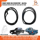 PAIR FRONT DOOR WEATHERSTRIP RUBBER SEAL FOR MAZDA PICKUP UF B2000 B2200 85-93