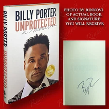 Unprotected SIGNED Billy Porter (2021,HC,1st/1st) BRAND NEW
