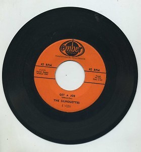 Get A Job / I Am Lonely The Silhouettes. 45 RPM - Picture 1 of 1