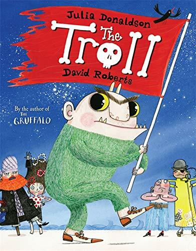 The Troll By Julia Donaldson, David Roberts. 9780230017948 - Picture 1 of 1