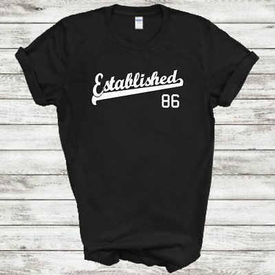 Established 86 Birthday Anniversary Script Tail 1986 Tee Shirt All Size & Color