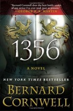 1356: A Novel by Cornwell, Bernard [Paperback]