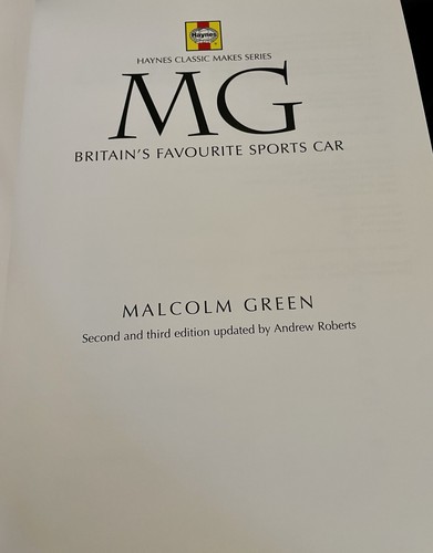 MG: Britain's Favourite Sports Car by Malcolm Green Hardcover w/ DJ Classic Cars - Bild 9 von 18