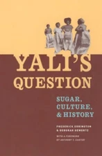 Yali's Question : Sugar, Culture, and History Paperback
