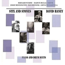 David Haney Stix and Stones: Piano and Drum Duets (CD) Album