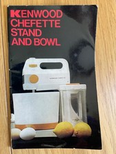 Vintage KENWOOD CHEFETTE  Booklet - Model A360 - Instructions & Recipes