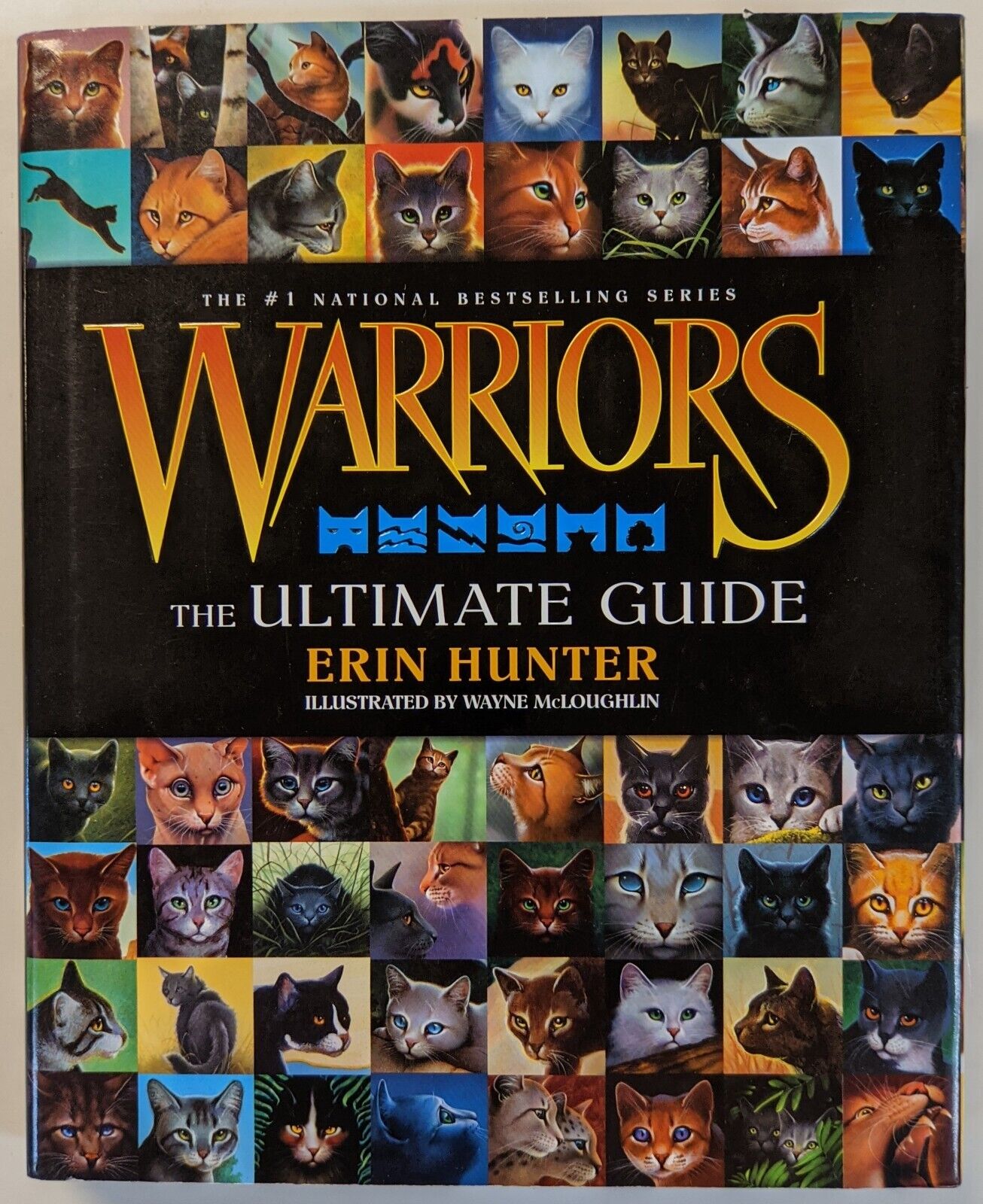 Warriors: The Ultimate Guide by Erin Hunter, Wayne McLoughlin