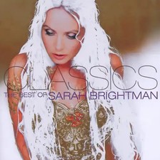 Sarah Brightman - Classics:the Best of Sarah Brightman