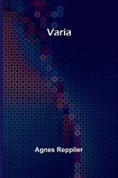 Varia Agnes Repplier Taschenbuch Englisch 2024 Alpha Edition Ean 9789362926180