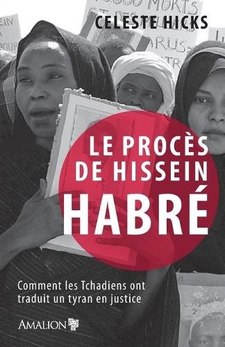 Celeste Hicks Le procès de Hissein Habré (Paperback) - Picture 1 of 1