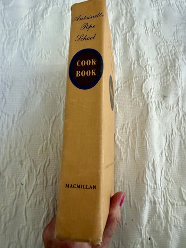 Antoinette Pope School Cookbook Hardcover 1948 First Printing **SIGNED - Picture 2 of 11