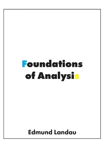 Thumbnail - Edmund Landau Foundations Of Analysis (gebundene Ausgabe)