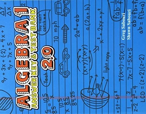 ALGEBRA 1: ANSWER KEY & TEST BANK By Greg Sabouri - Picture 1 of 1